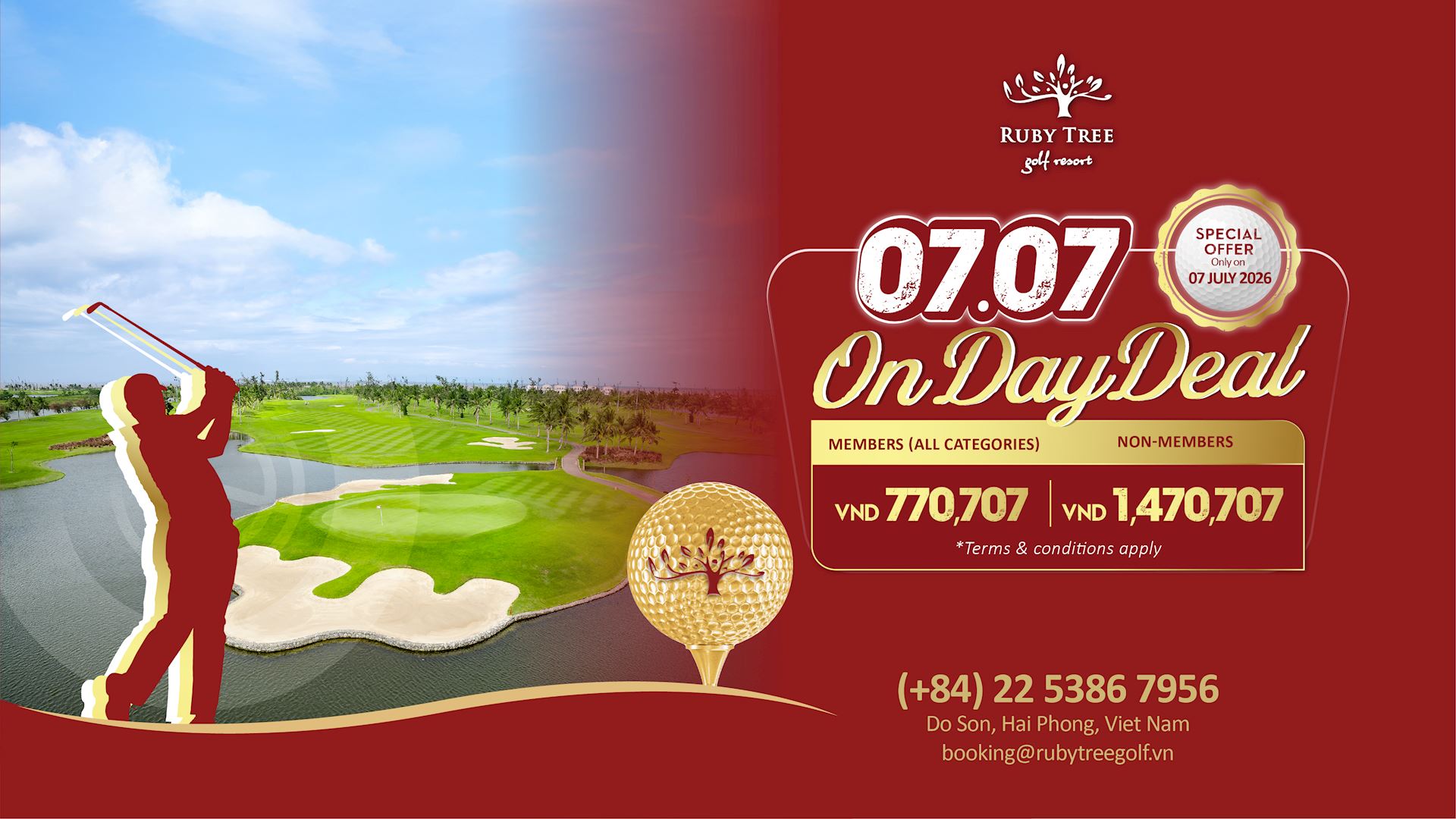 0707 ON DAY DEAL – 24 HOURS TO UNLOCK AN EXCLUSIVE OFFER WITH RUBY TREE GOLF RESORT